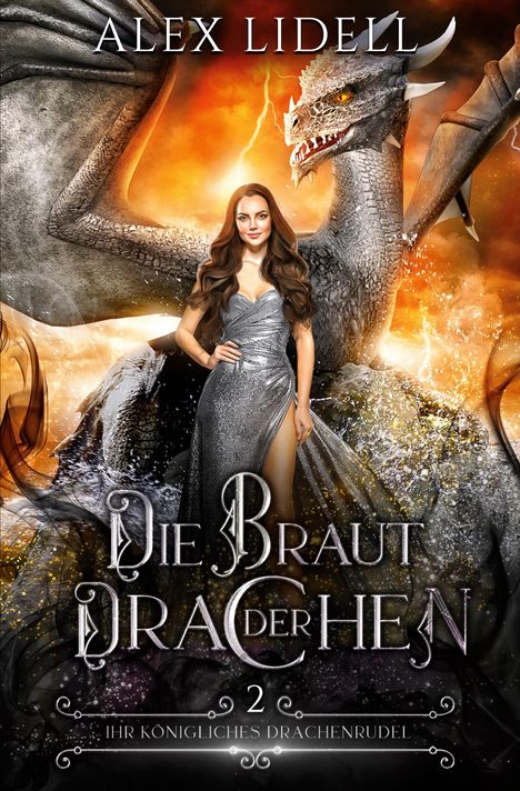 Alex Lidell: Die Braut der Drachen, Buch