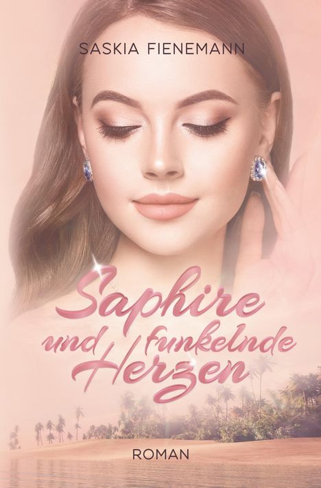 Saskia Fienemann: Saphire und funkelnde Herzen, Buch