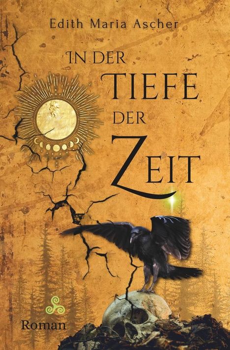 Edith Maria Ascher: In der Tiefe der Zeit, Buch