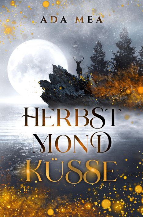 Ada Mea: Herbstmondküsse, Buch