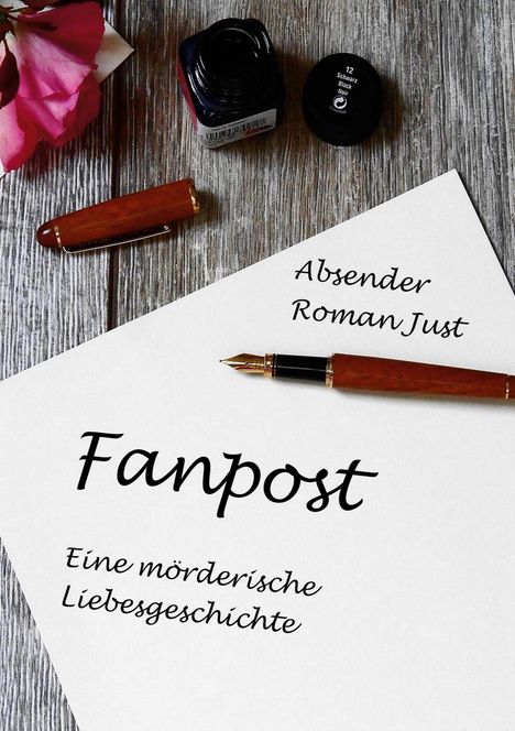 Roman Just: Fanpost, Buch