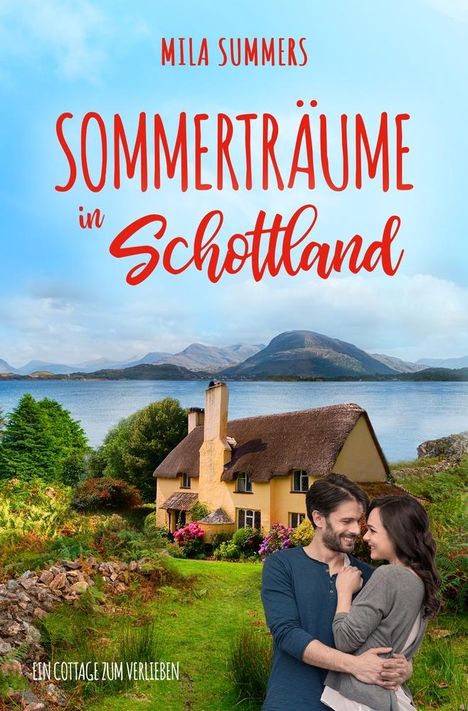 Mila Summers: Sommerträume in Schottland, Buch