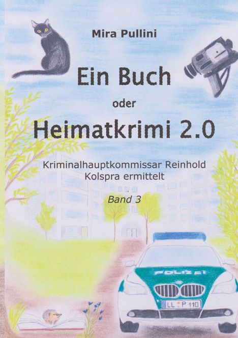 Mira Pullini: Ein Buch oder Heimatkrimi 2.0, Buch