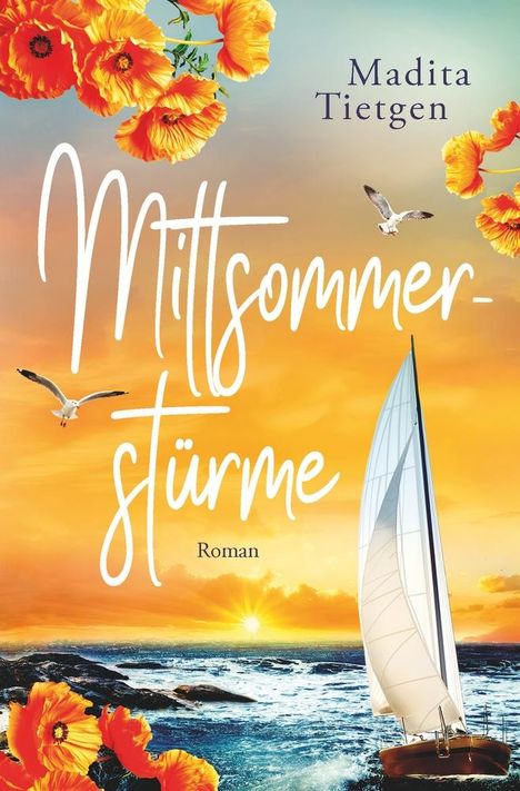 Madita Tietgen: Mittsommerstürme, Buch