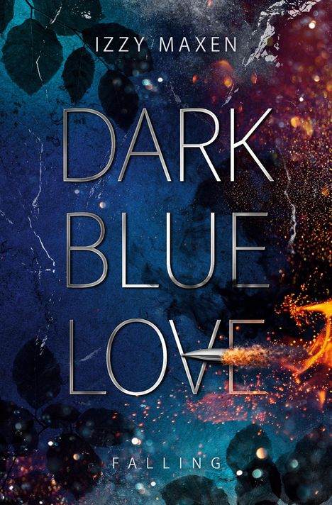 Izzy Maxen: Dark Blue Love, Buch