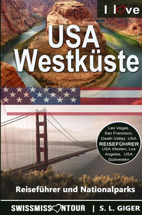 S. L. Giger: USA Westküste, Buch