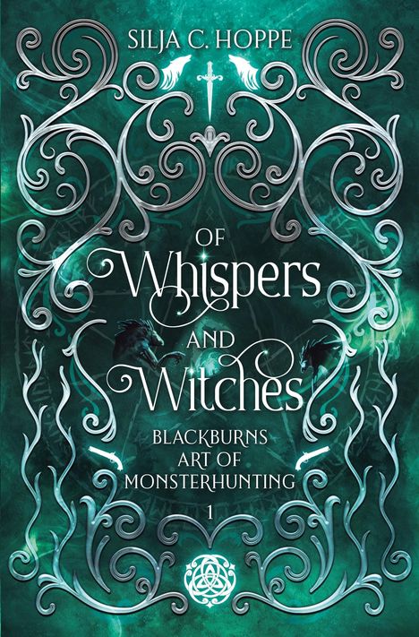 Silja C. Hoppe: Of Whispers and Witches, Buch