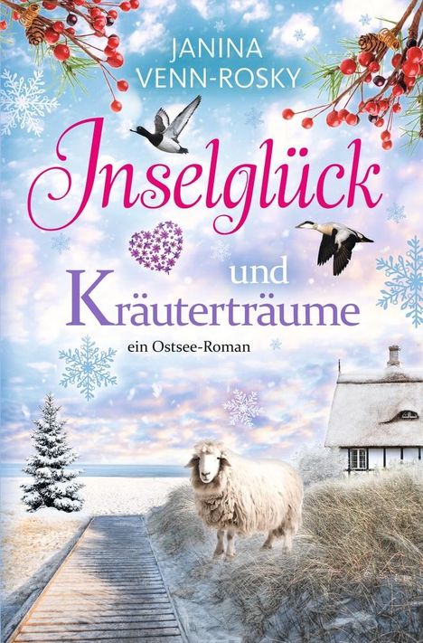 Janina Venn-Rosky: Inselglück und Kräuterträume, Buch