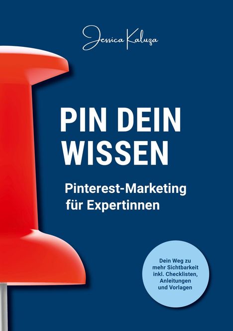"Pin dein Wissen: Pinterest-Marketing für Expertinnen." Links ein großer roter Pinnwandnagel.