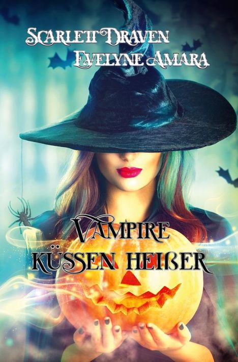 Scarlett Draven: Vampire küssen heißer, Buch