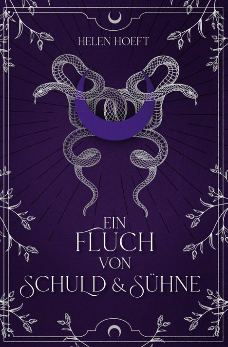 Helen Höft: Ein Fluch von Schuld & Sühne, Buch