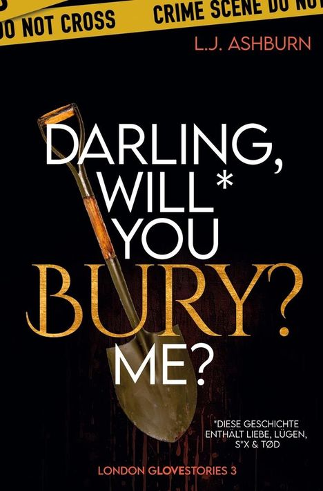 L. J. Ashburn: Darling, will you bury me?, Buch