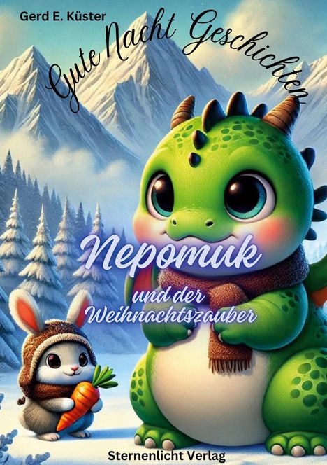 Gerd E. Küster: Nepomuk und der Weihnachtszauber, Buch