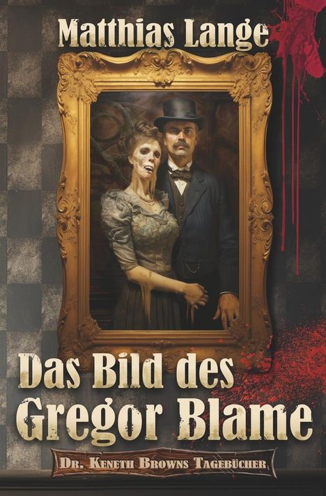 Matthias Lange: Das Bild des Gregor Blame, Buch