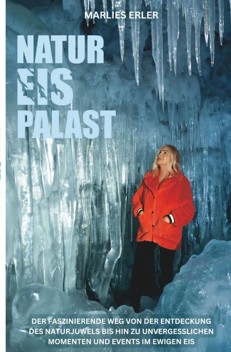 Marlies Erler: Natur Eis Palast, Buch