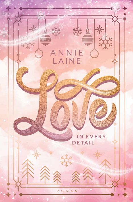 Annie Laine: Love in every Detail, Buch