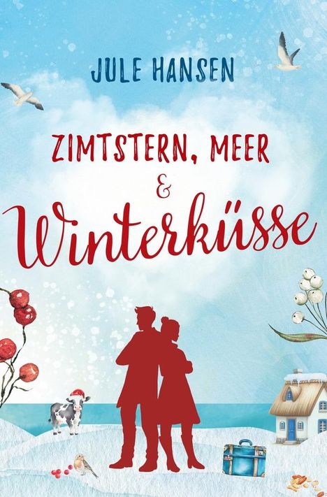 Jule Hansen: Zimtstern, Meer &amp; Winterküsse, Buch