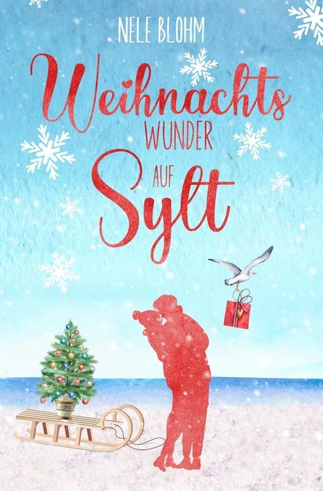 Nele Blohm: Weihnachtswunder auf Sylt, Buch