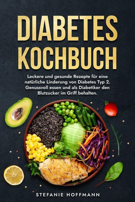 Stefanie Hoffmann: Diabetes Kochbuch, Buch