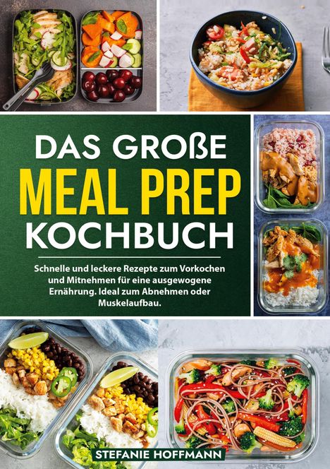 Stefanie Hoffmann: Das große Meal Prep Kochbuch, Buch