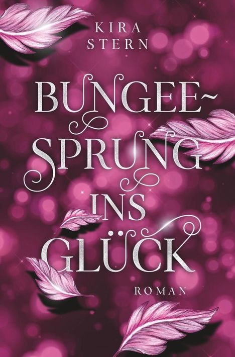 Kira Stern: Bungee-Sprung ins Glück, Buch