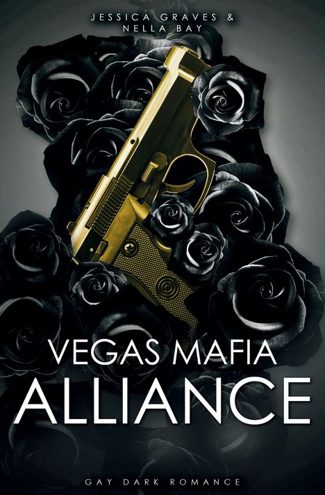 Jessica Graves: Vegas Mafia Alliance, Buch