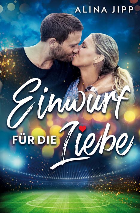 Alina Jipp: Einwurf für die Liebe, Buch