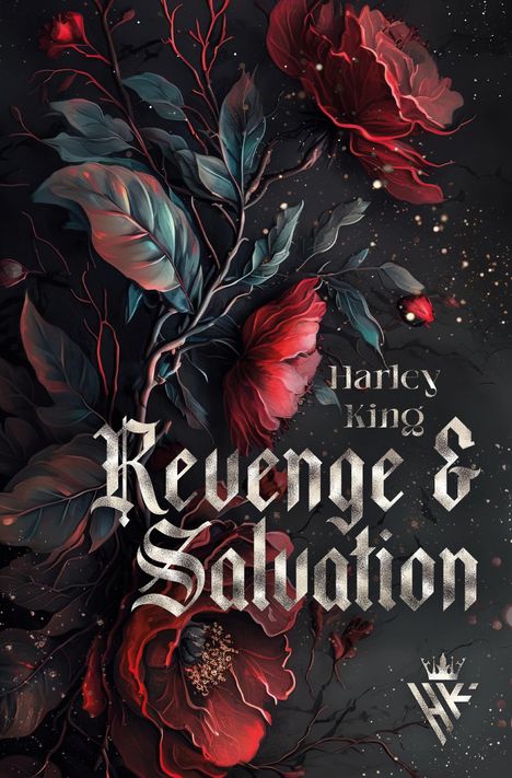 Harley King: Revenge &amp; Salvation: Cercle-Clan I, Buch