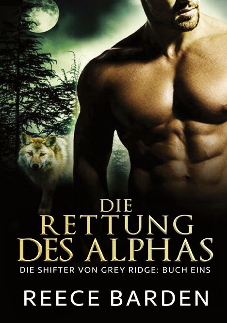 Reece Barden: Die Rettung des Alphas, Buch