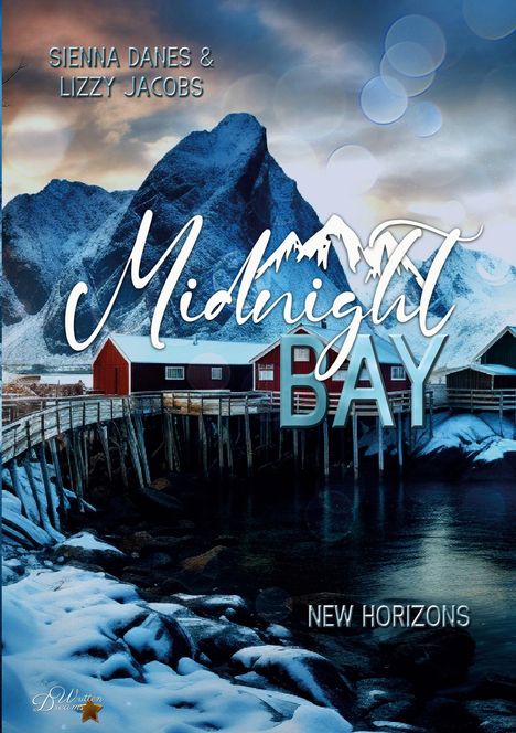 Sienna Danes: Midnight Bay: New Horizons (Midnight-Bay-Serie 2), Buch