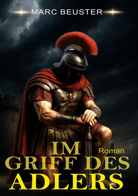 Marc Beuster: Im Griff des Adlers, Buch