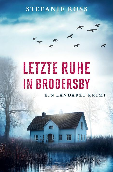 Stefanie Ross: Letzte Ruhe in Brodersby, Buch
