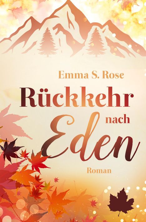 Emma S. Rose: Rückkehr nach Eden, Buch