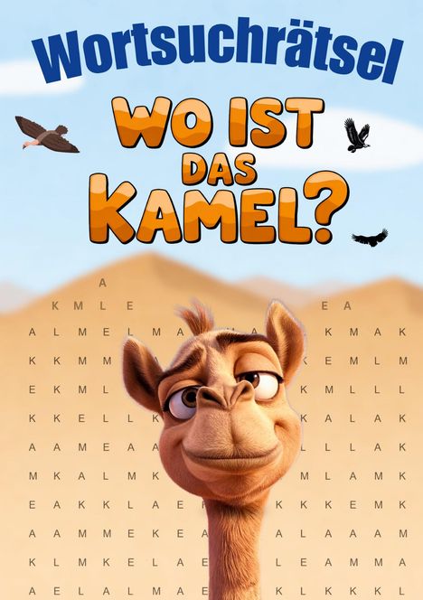 Mindy-Anna Stones: Wortsuchrätsel - Wo ist das Kamel?, Buch