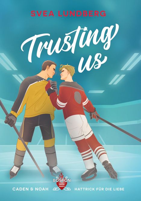 Svea Lundberg: Trusting us - Hattrick für die Liebe, Buch