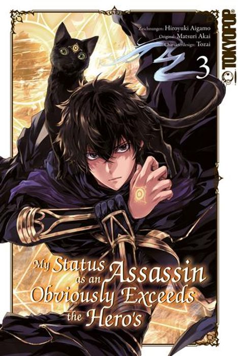 Hiroyuki Aigamo: My Status as an Assassin Obviously Exceeds the Hero's 03, Buch