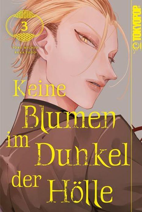 Text: "Keine Blumen im Dunkel der Hölle". Eine Illustration eines blonden Charakters mit gelbem Schriftzug. Links Bandnummer.