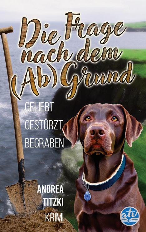 Andrea Titzki: Die Frage nach dem (Ab)Grund, Buch