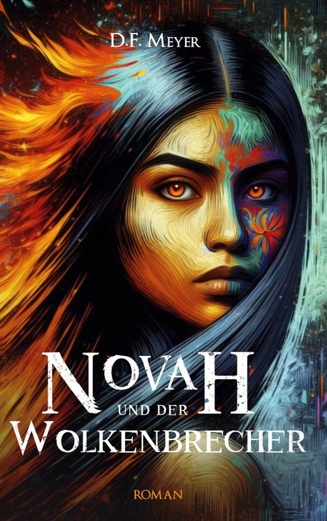 D. F. Meyer: Novah und der Wolkenbrecher, Buch