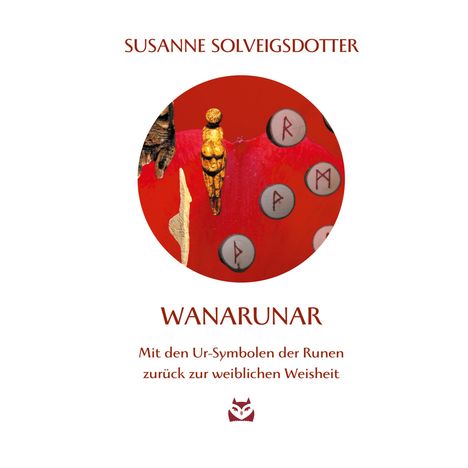 Susanne Solveigsdotter: WanaRunar, Buch