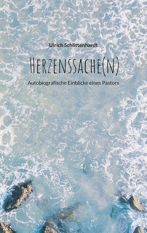 Ulrich Schlittenhardt: Schlittenhardt, U: Herzenssache(n), Buch