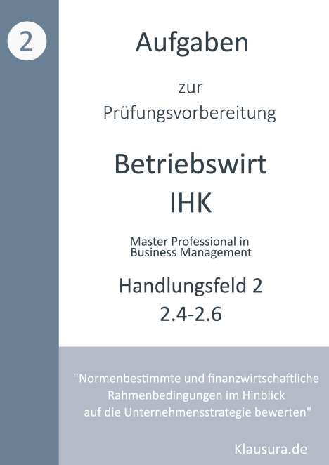 Michael Fischer: Aufgaben zur Prüfungsvorbereitung geprüfte Betriebswirte IHK, Buch