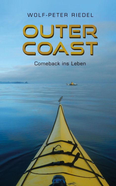 Wolf-Peter Riedel: Outer Coast, Buch