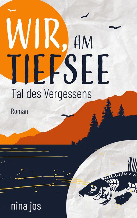 Nina Jos: Wir, am Tiefsee, Buch