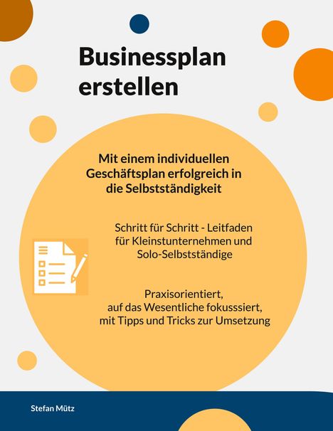 Stefan Mütz: Businessplan erstellen, Buch