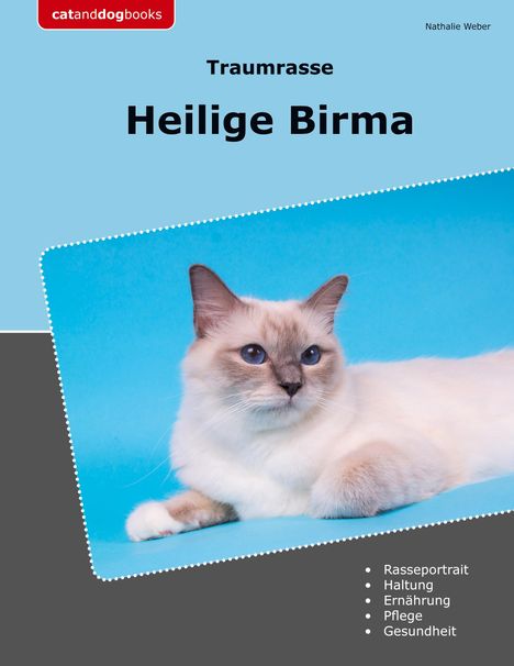 Nathalie Weber: Traumrasse Heilige Birma, Buch