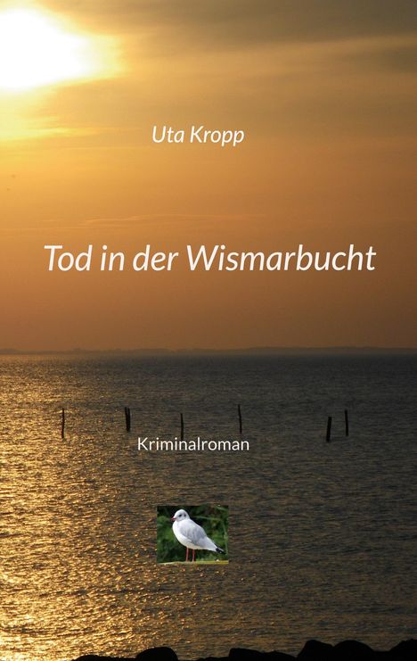 Uta Kropp: Tod in der Wismarbucht, Buch