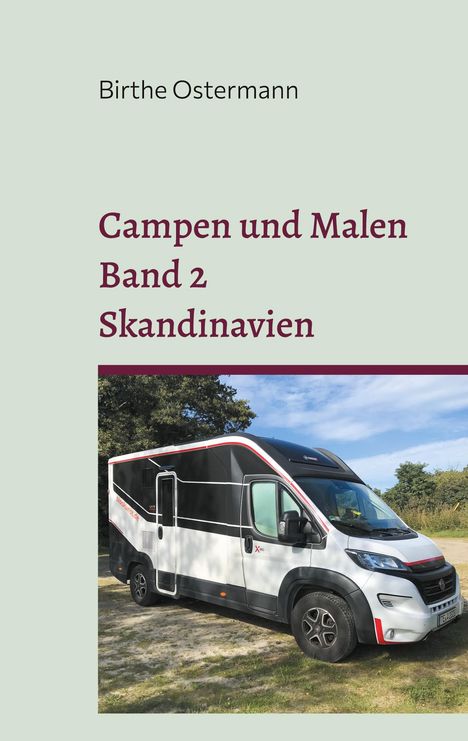 Birthe Ostermann: Campen und Malen, Buch