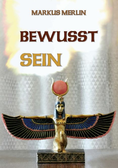 Markus Merlin: Bewusst Sein, Buch