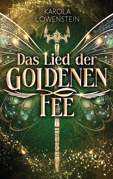 Karola Löwenstein: Das Lied der Goldenen Fee, Buch